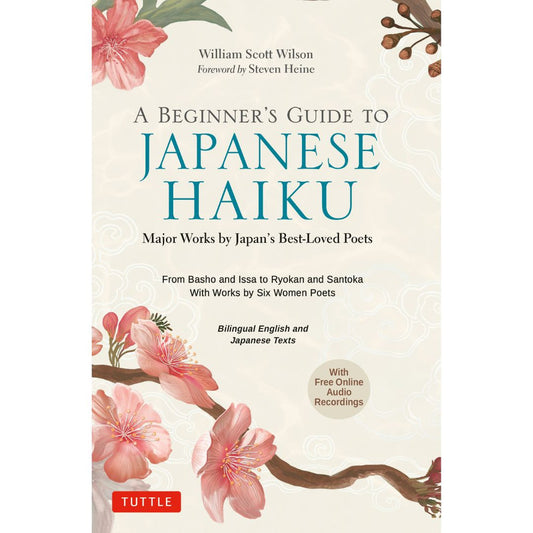 A Beginner’s Guide to Japanese Haiku (with Online Audio)